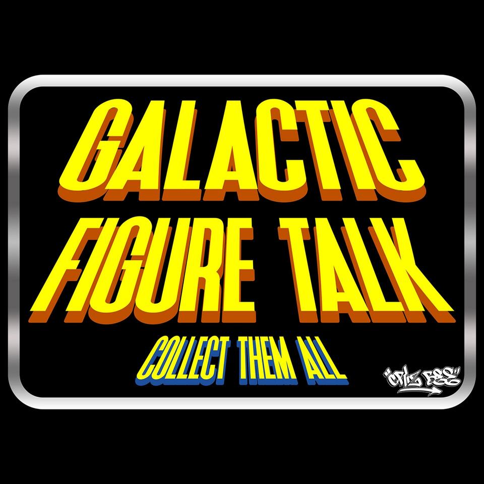 GFT - Galactic Figure Talk