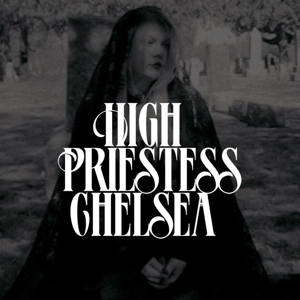 High Priestess Chelsea