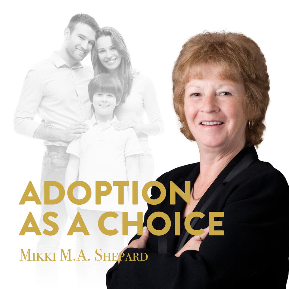 Adoption As A Choice