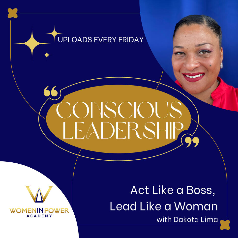Conscious Leadership