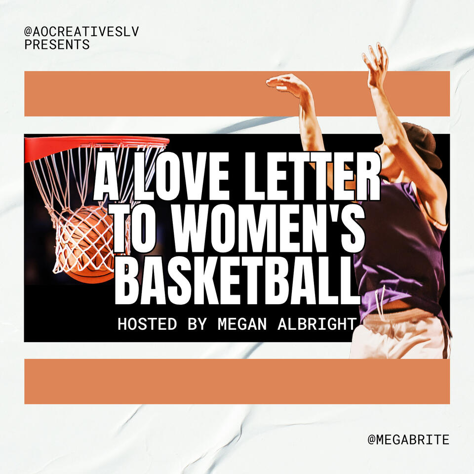 A Love Letter to Women's Basketball