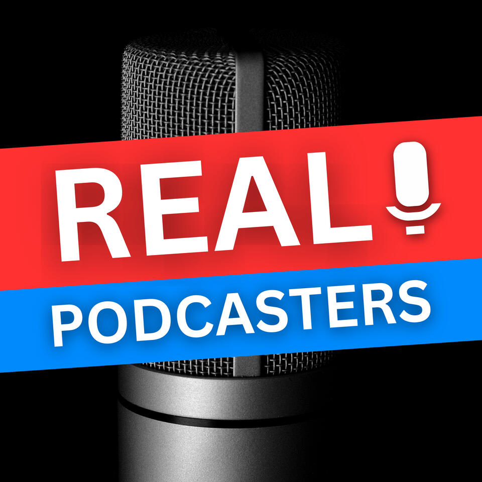 Real Podcasters