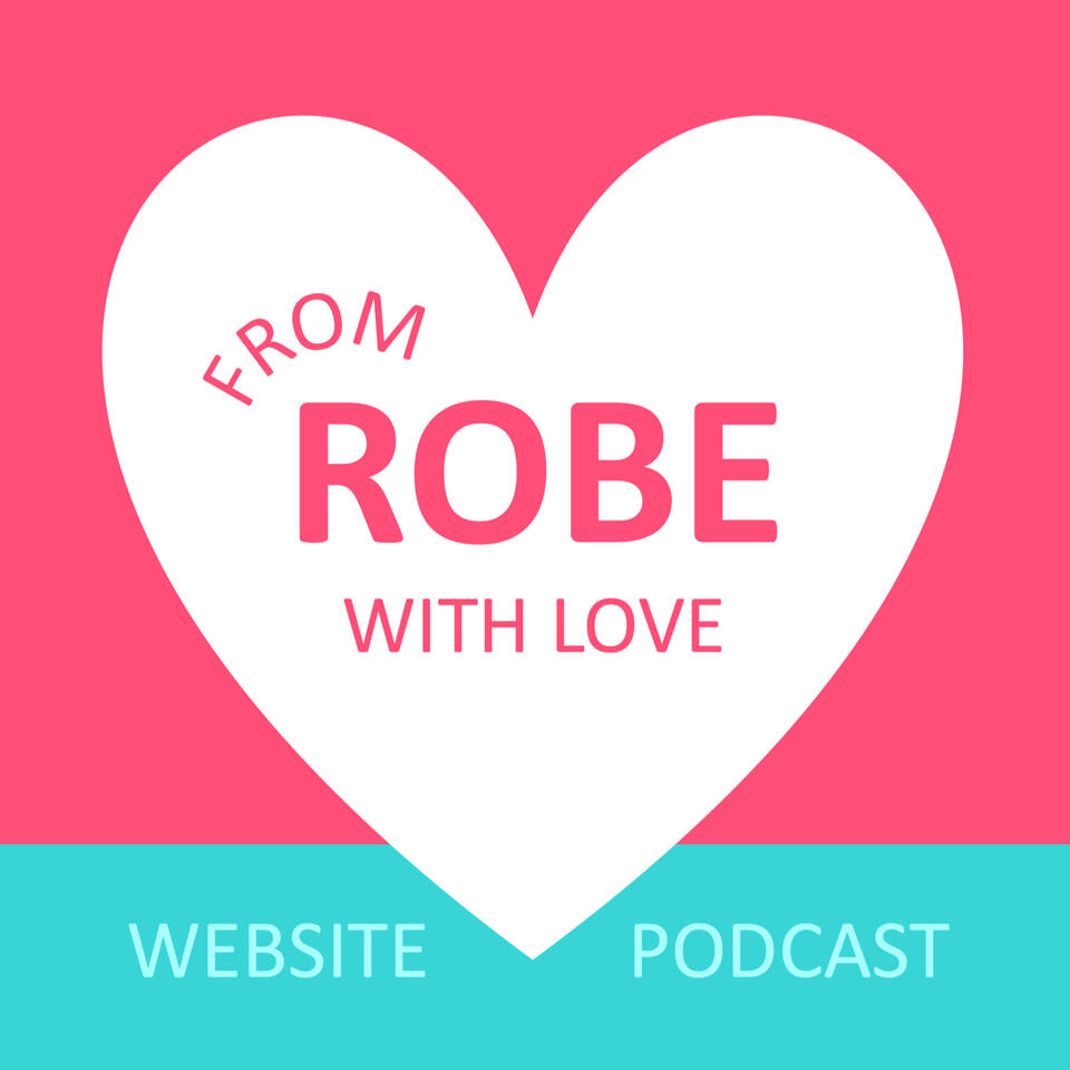 From Robe with Love