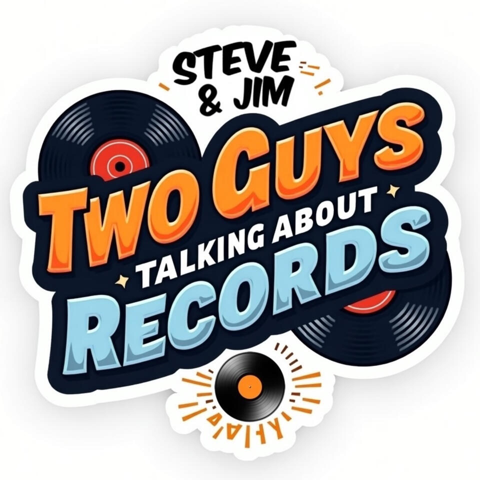 Two Guys Talking About Records - A Vinyl Community Podcast