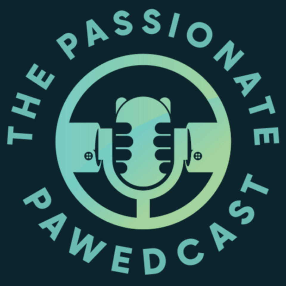 The Passionate Pawedcast