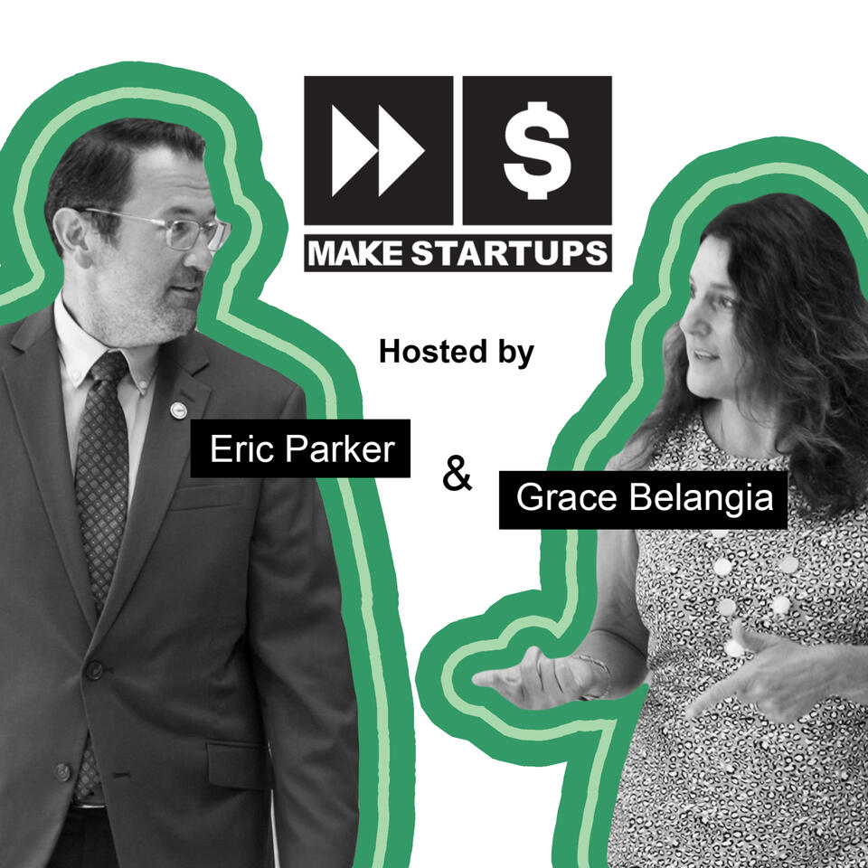 Make Startups: The Podcast