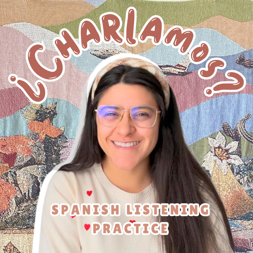 ¿Charlamos? | Spanish Listening Practice | Everyday Spanish