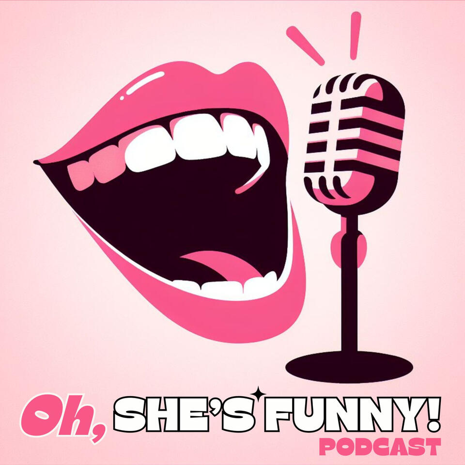 Oh, She's Funny!