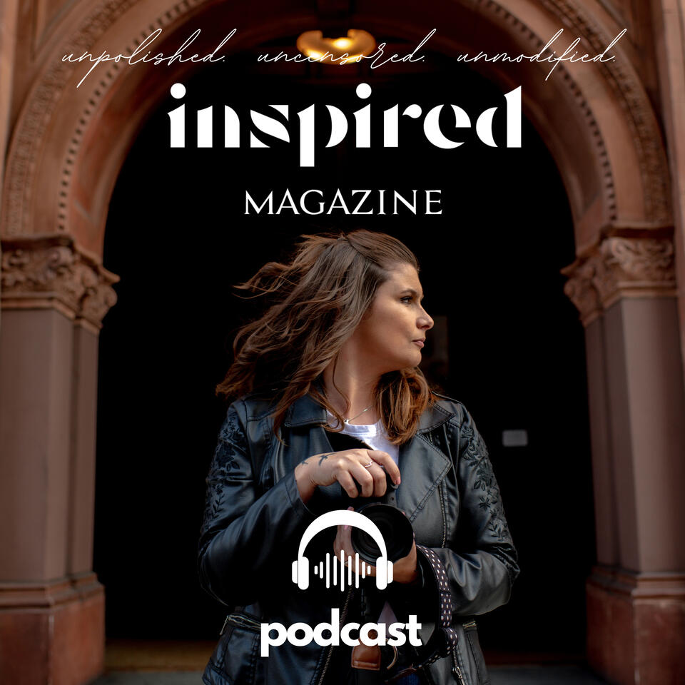 Inspired Magazine Podcast