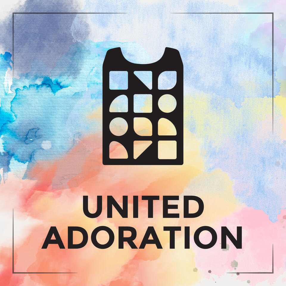 United Adoration