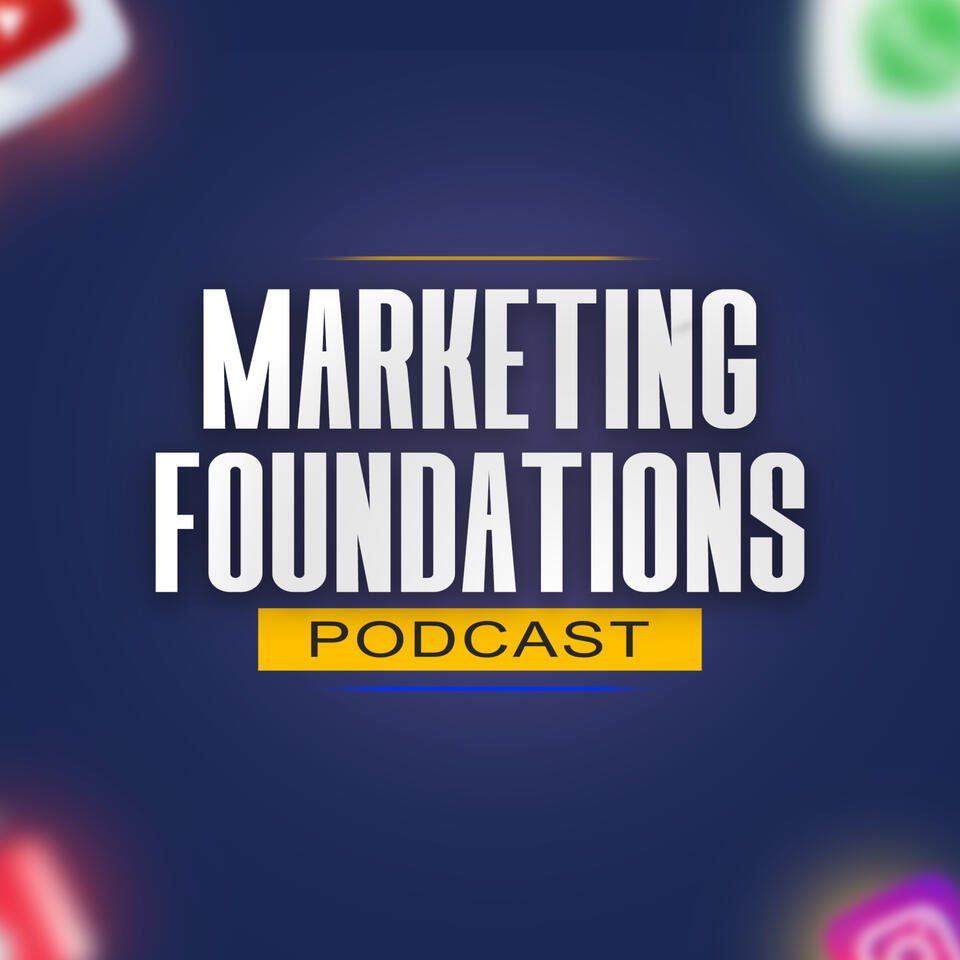 Marketing Foundations