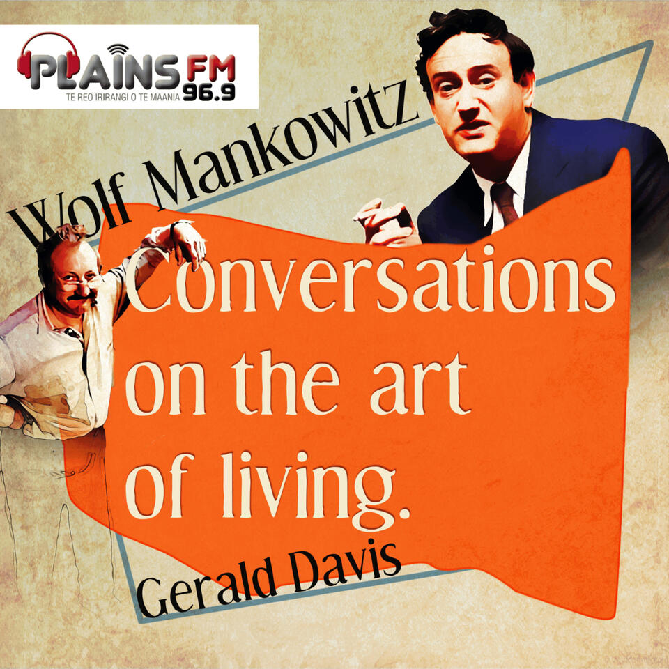 Conversations on the Art of Living - Davis Mankowitz Tapes