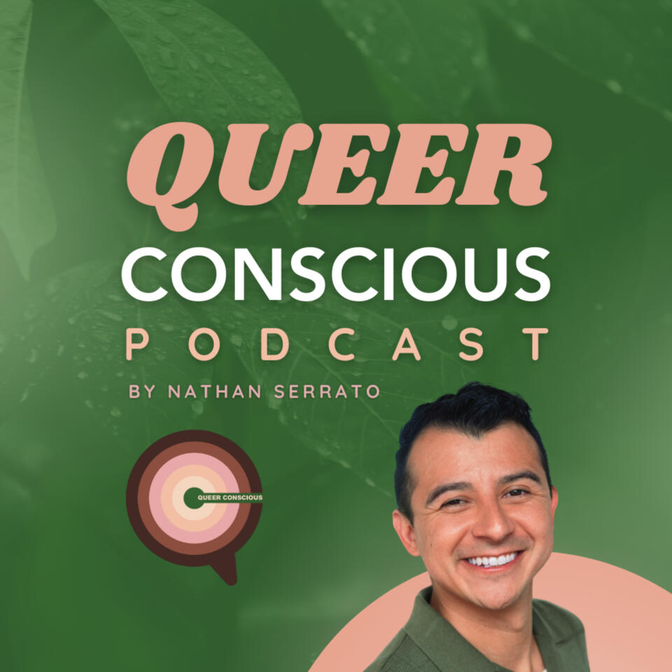 Queer Conscious Podcast