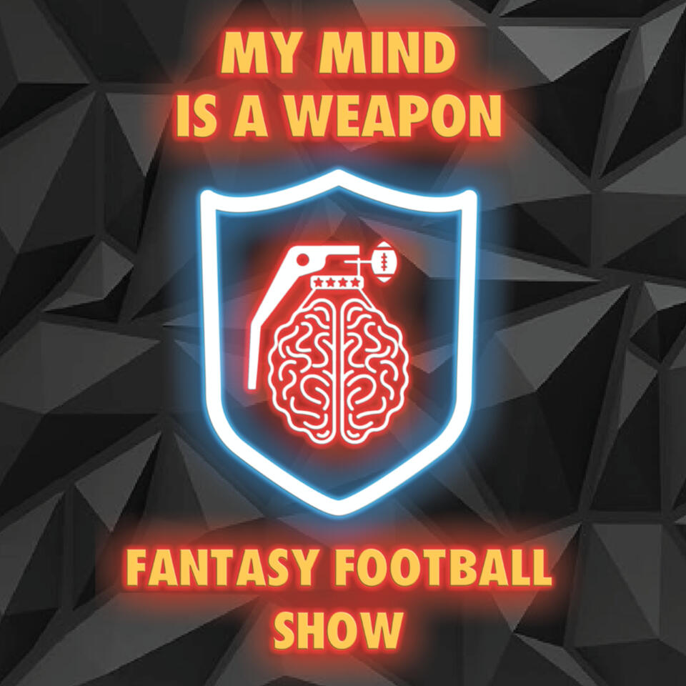 My Mind Is A Weapon Fantasy Football