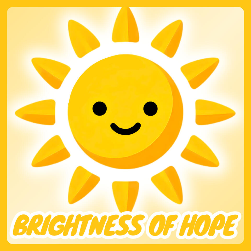 Brightness of Hope