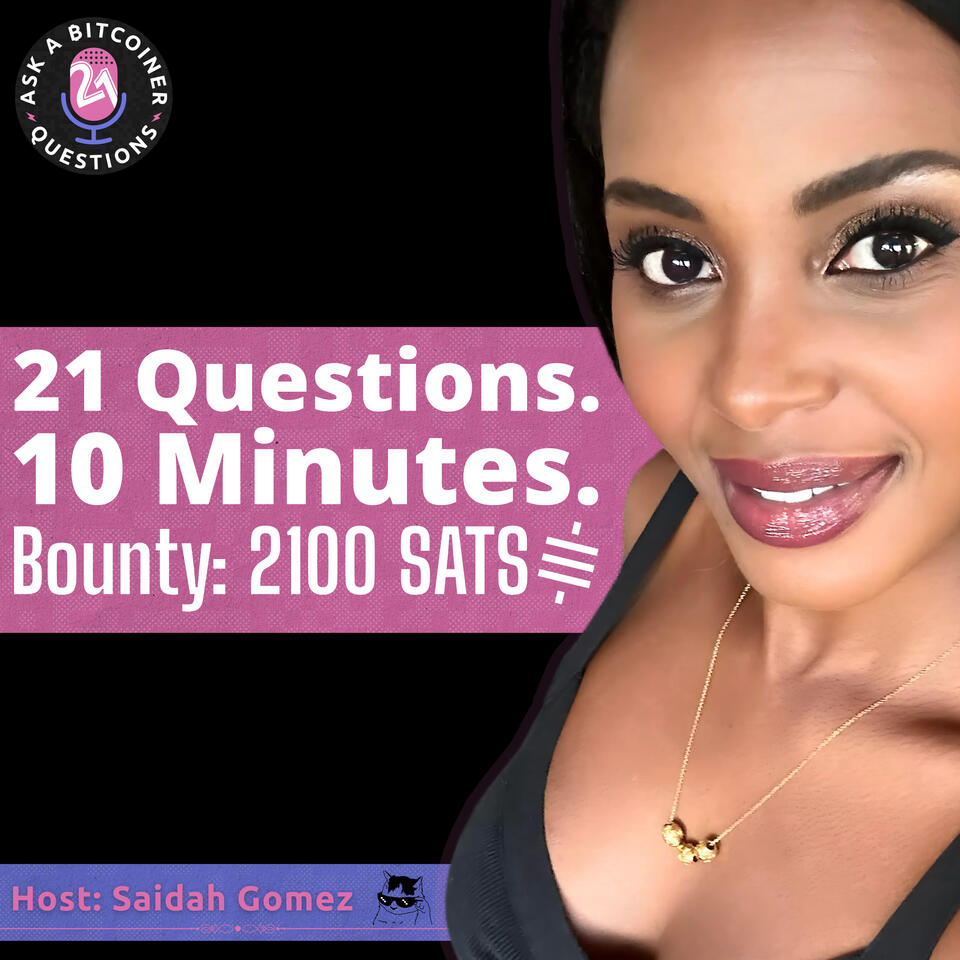Ask a Bitcoiner 21 Questions