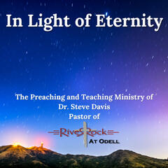 In Light of Eternity