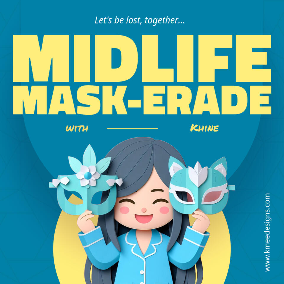 Midlife Mask-erade