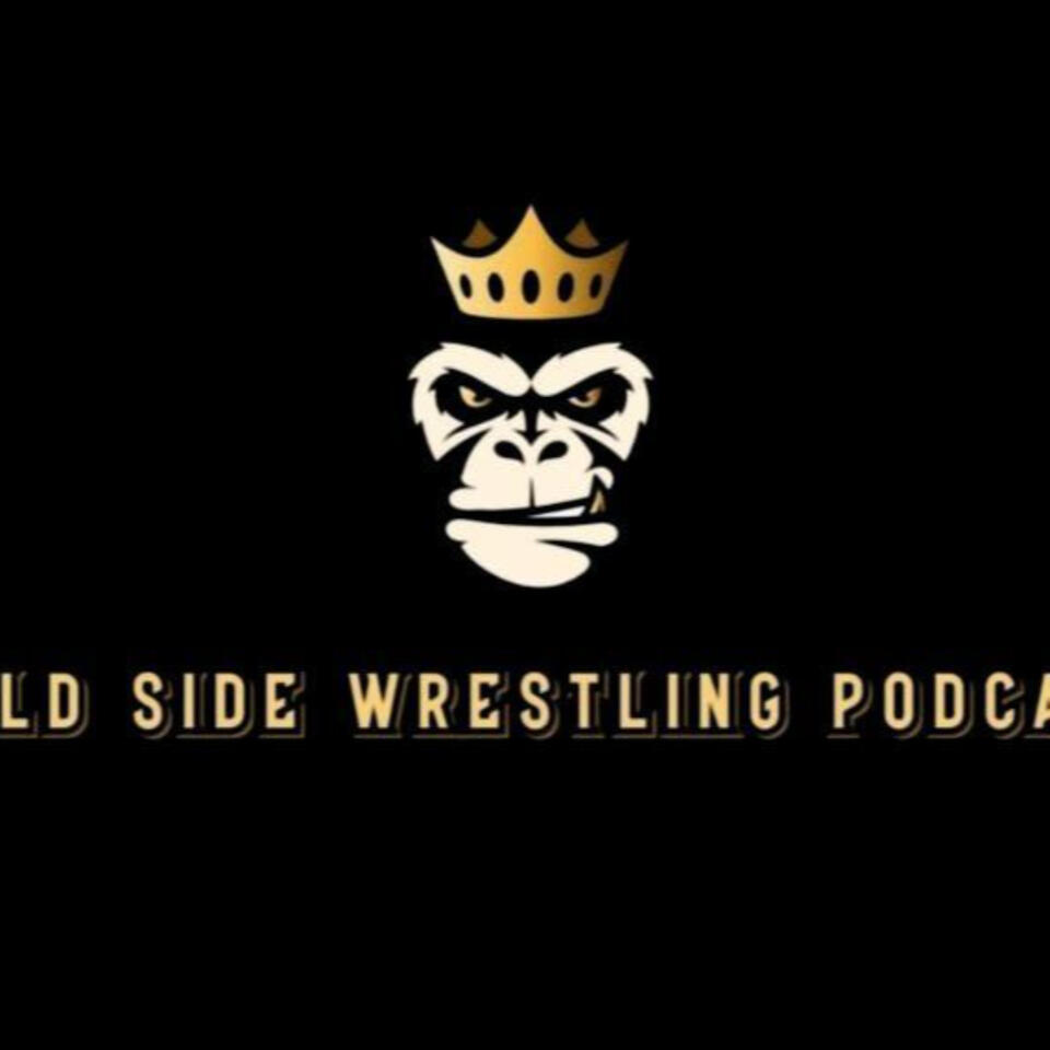 WILD SIDE WRESTLING PODCAST