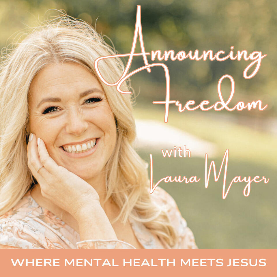 Announcing Freedom with Laura Mayer