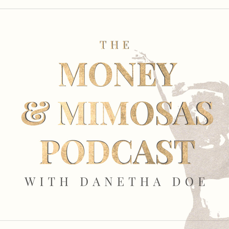 The Money and Mimosas Podcast