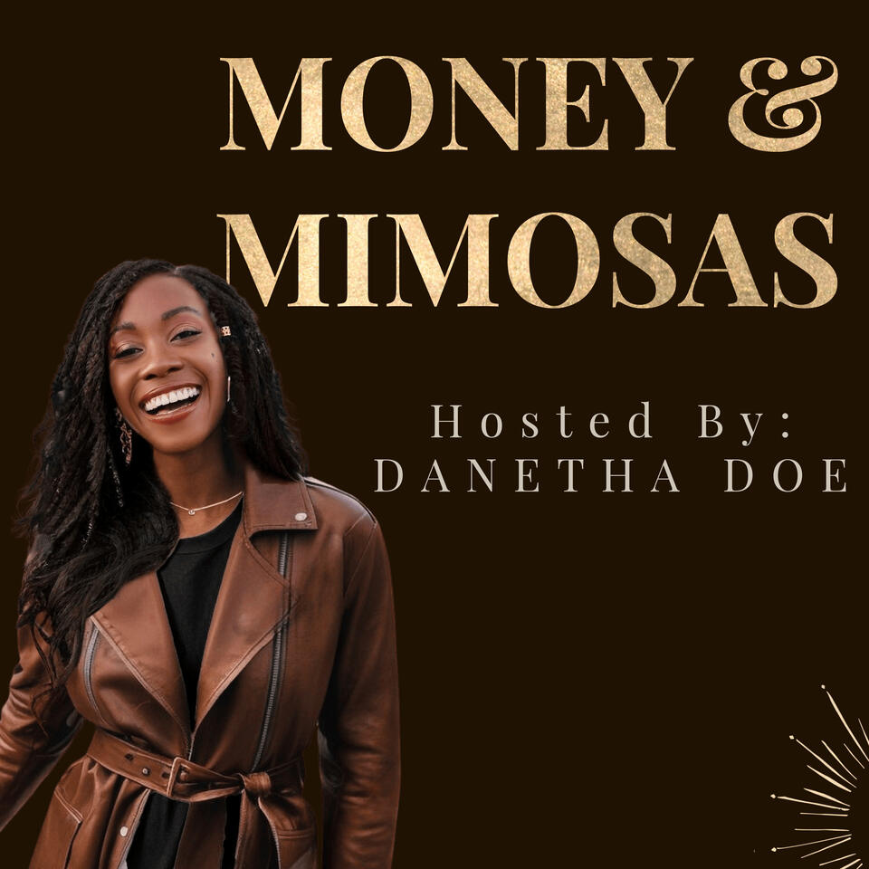 The Money and Mimosas Podcast