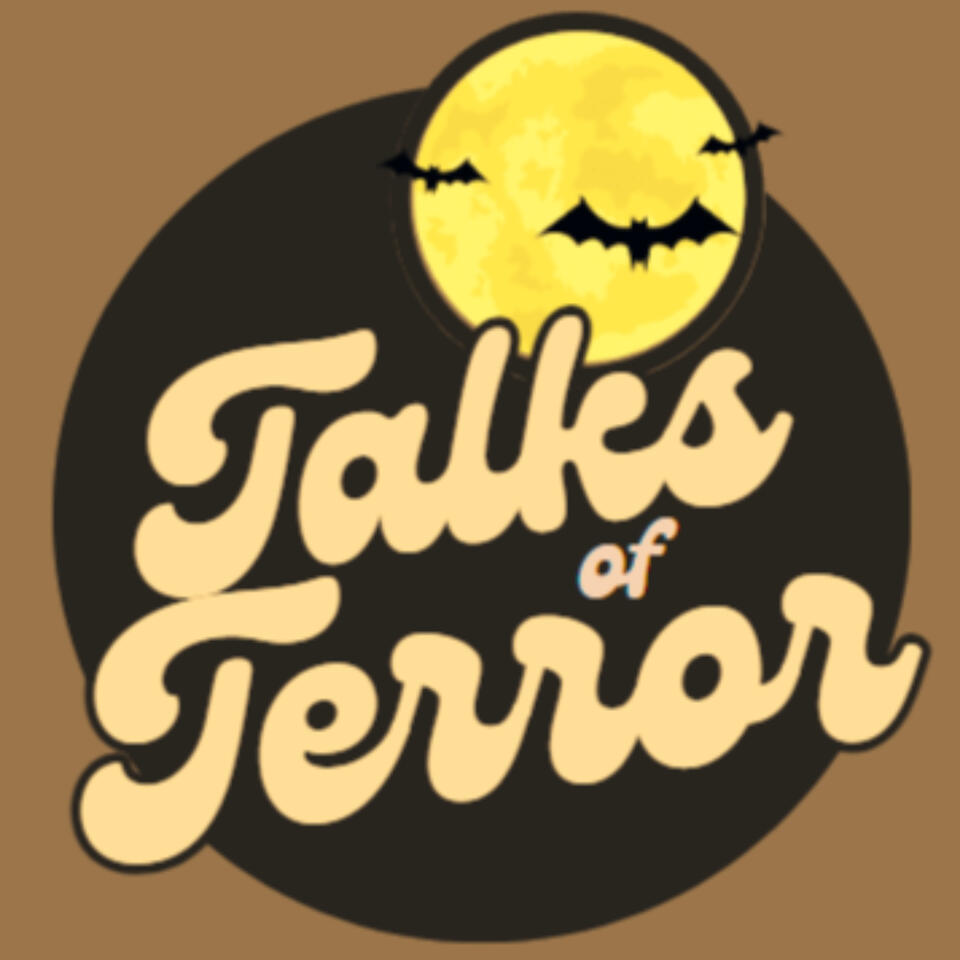 Talks of Terror