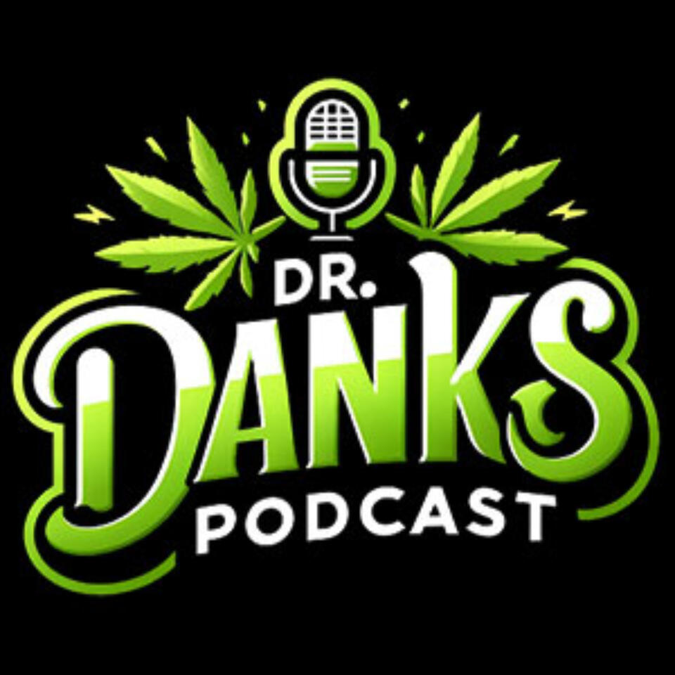 Dr Dank's Podcast