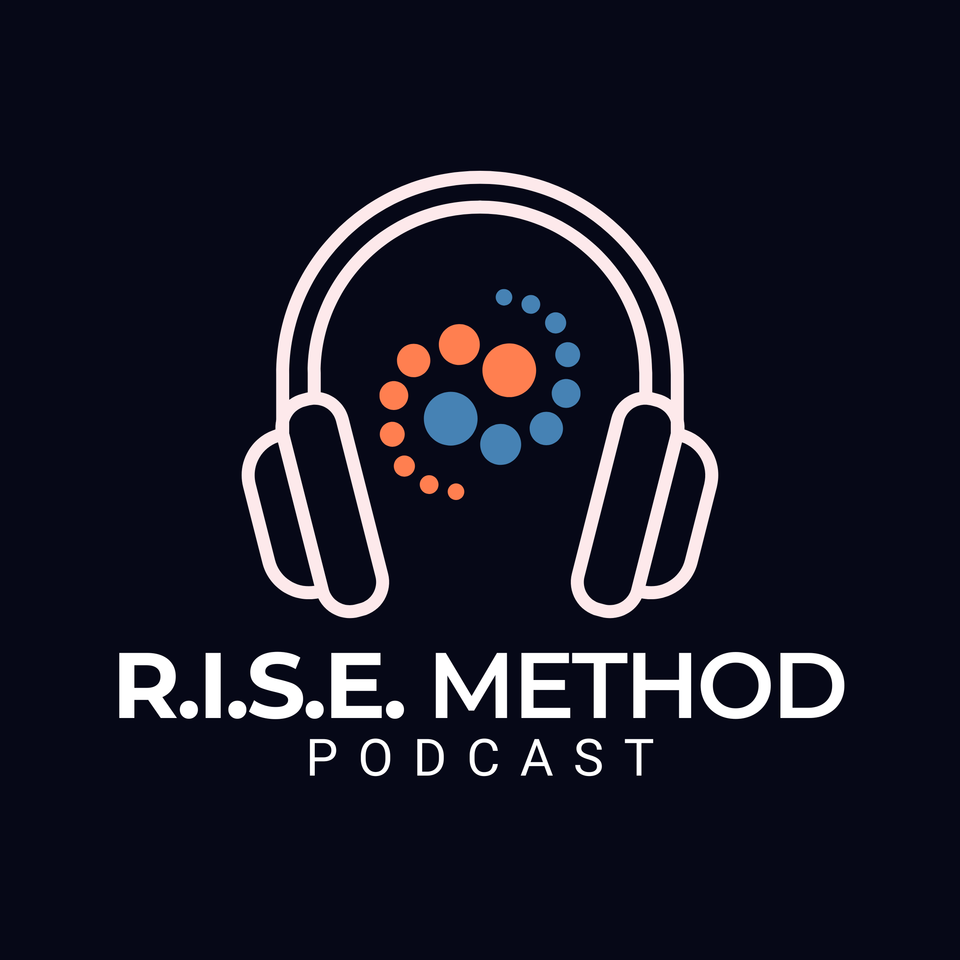 RISE Method Podcast with Steven Eskaf