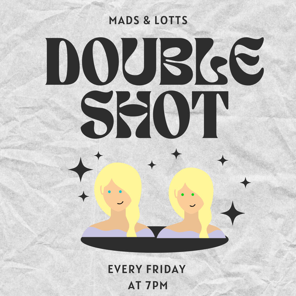Double Shot