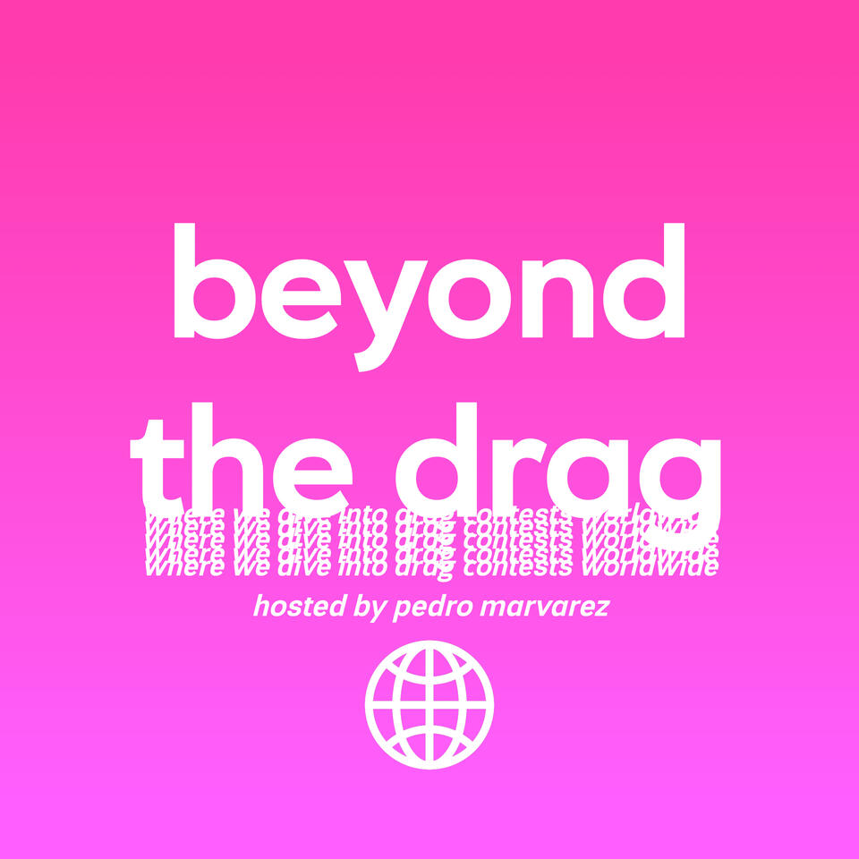 beyond the drag