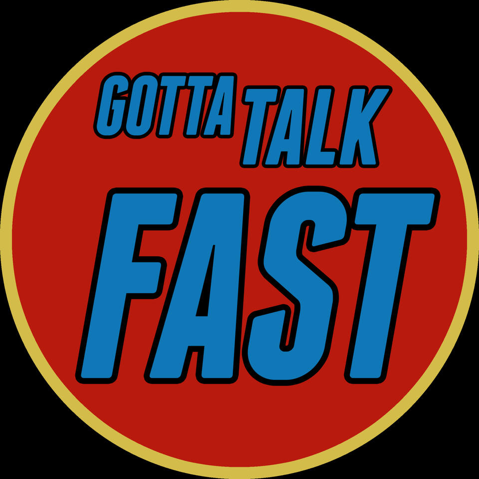 Gotta Talk Fast (A Sonic Podcast)