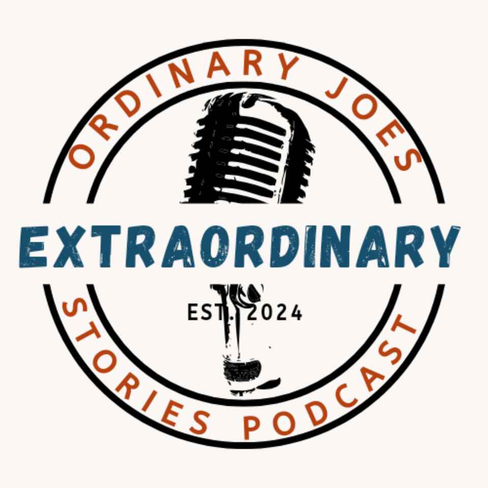 Ordinary Joes Extraordinary Stories