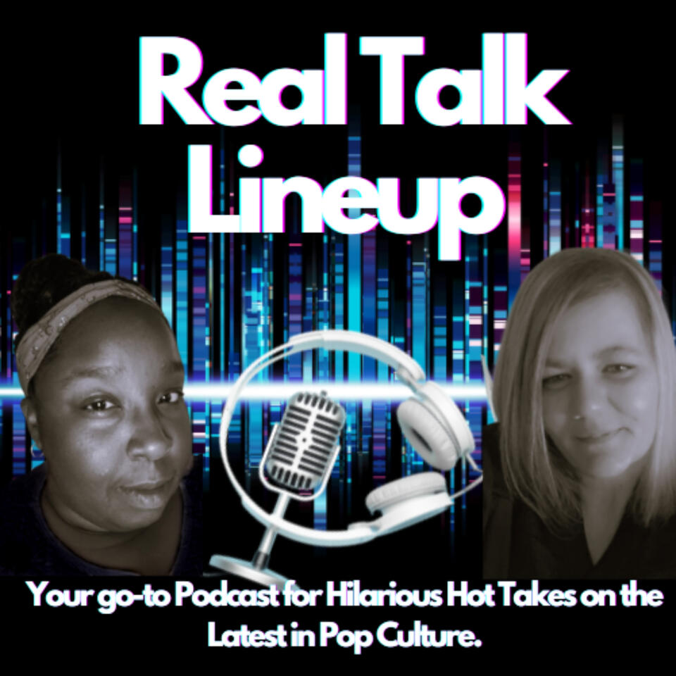 Real Talk Lineup