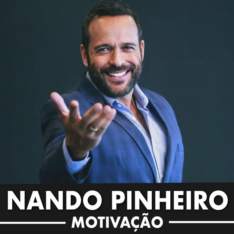 MOTIVAÇÃO COM NANDO PINHEIRO