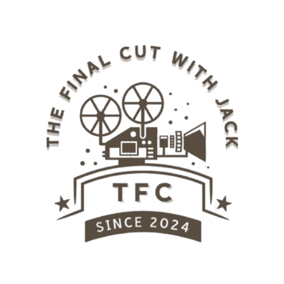The Final Cut with Jack