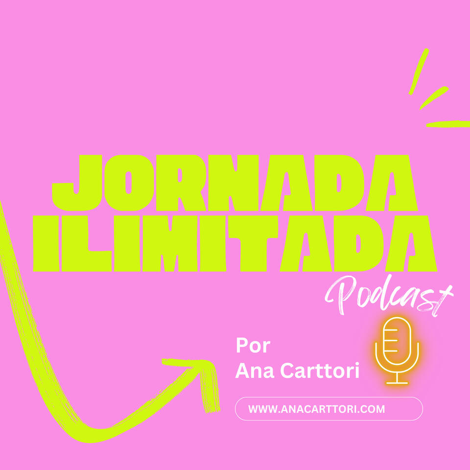 Jornada Ilimitada by Ana Carttori
