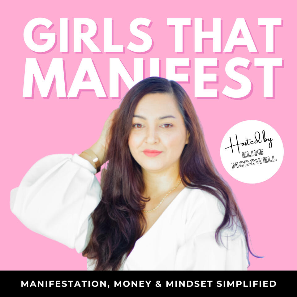 Girls That Manifest