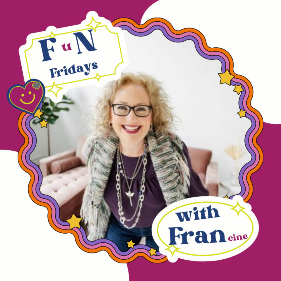 F*N Fridays with Francine