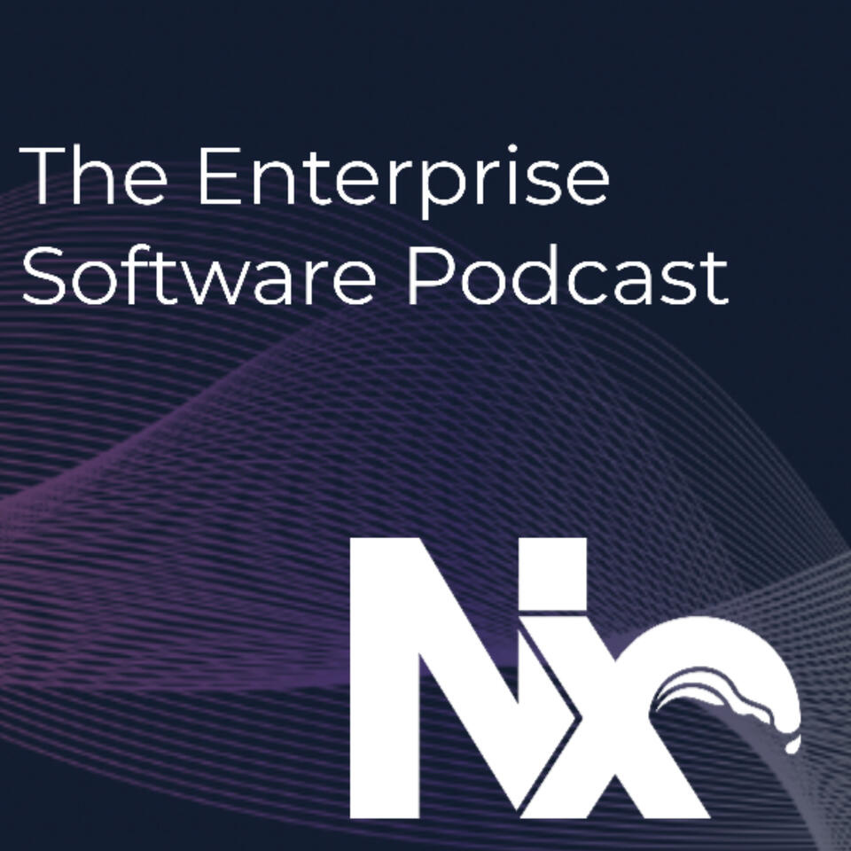 The Enterprise Software Podcast By Nx
