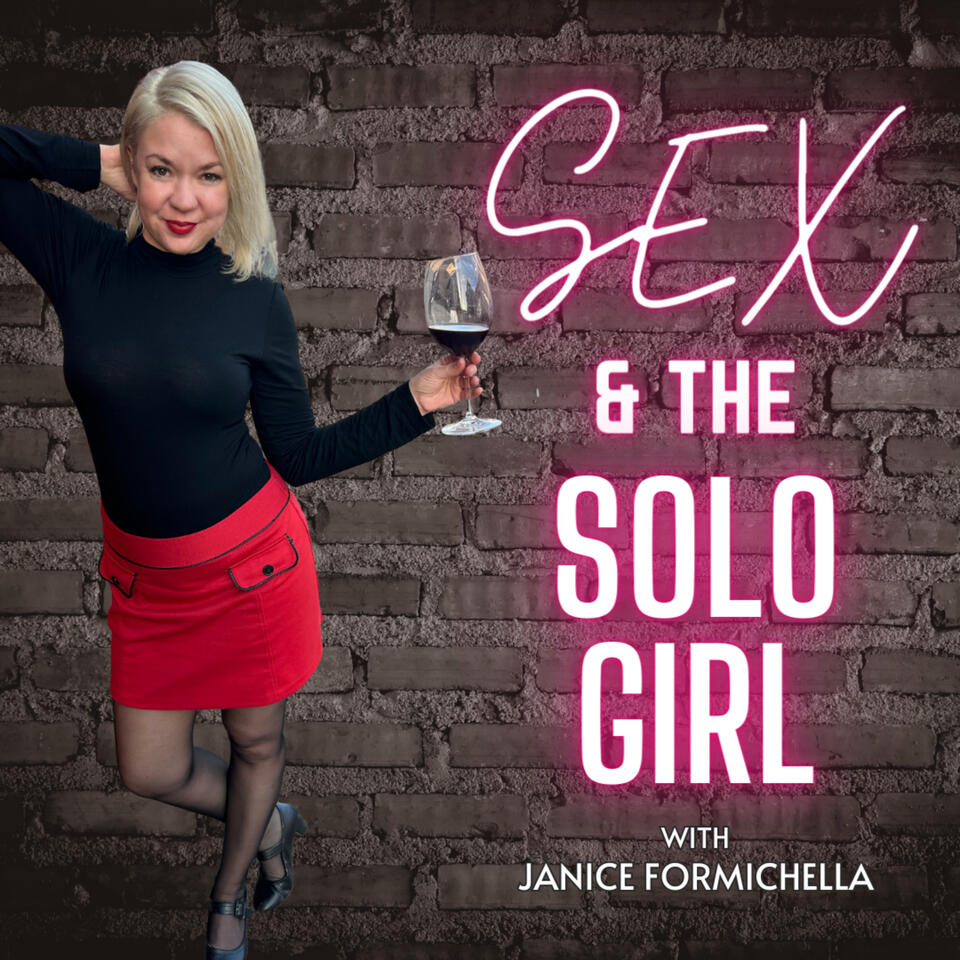Sex and the Solo Girl