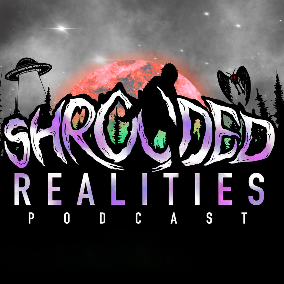 Shrouded Realities