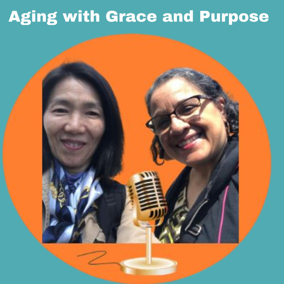 Aging with Grace and Purpose