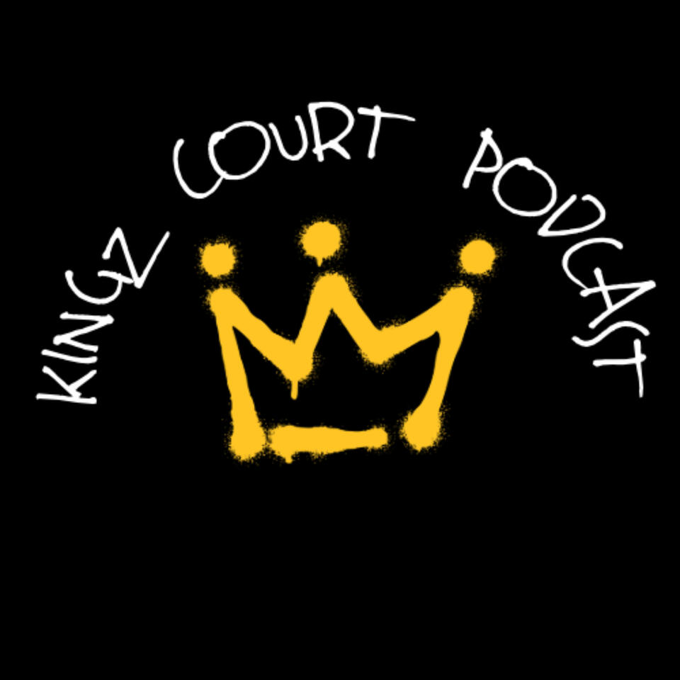 Kingz Court Podcast