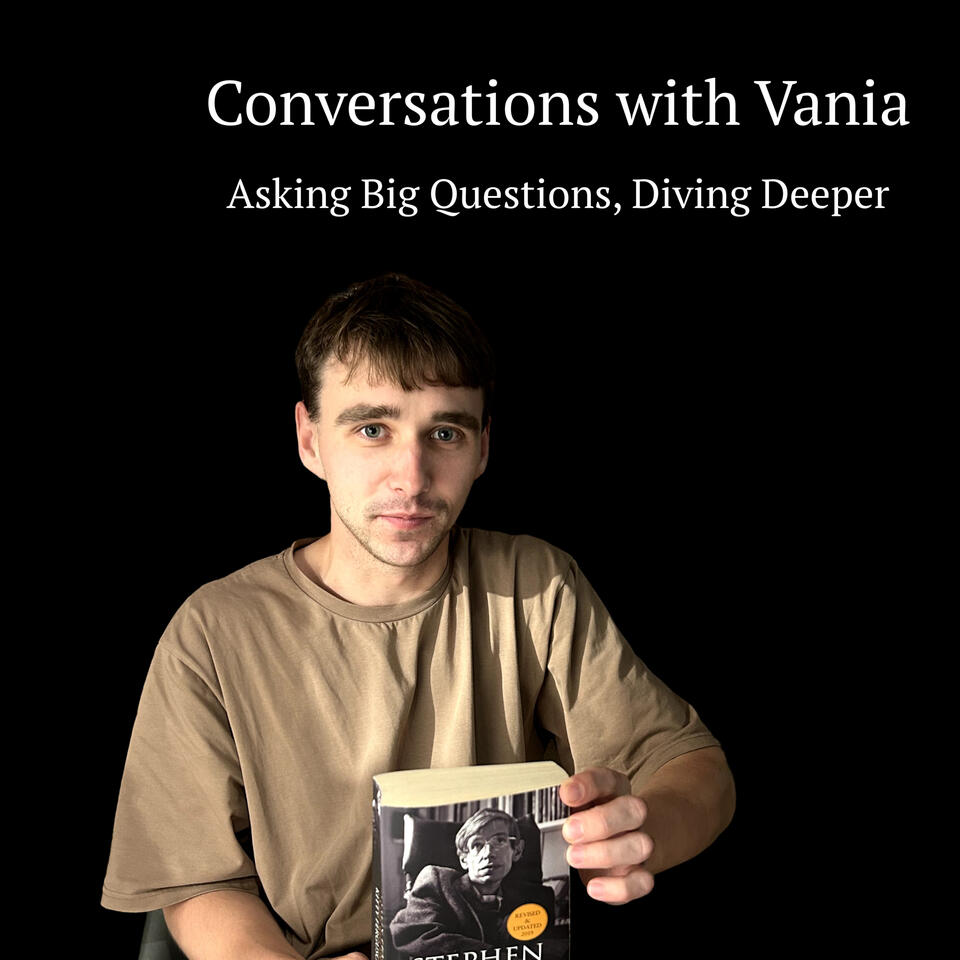 Conversations with Vania