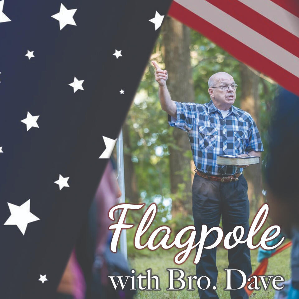 Flagpole With Brother Dave