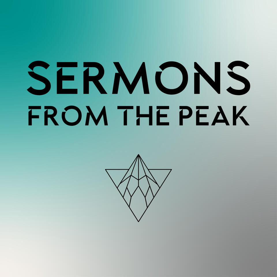 Sermons From The Peak