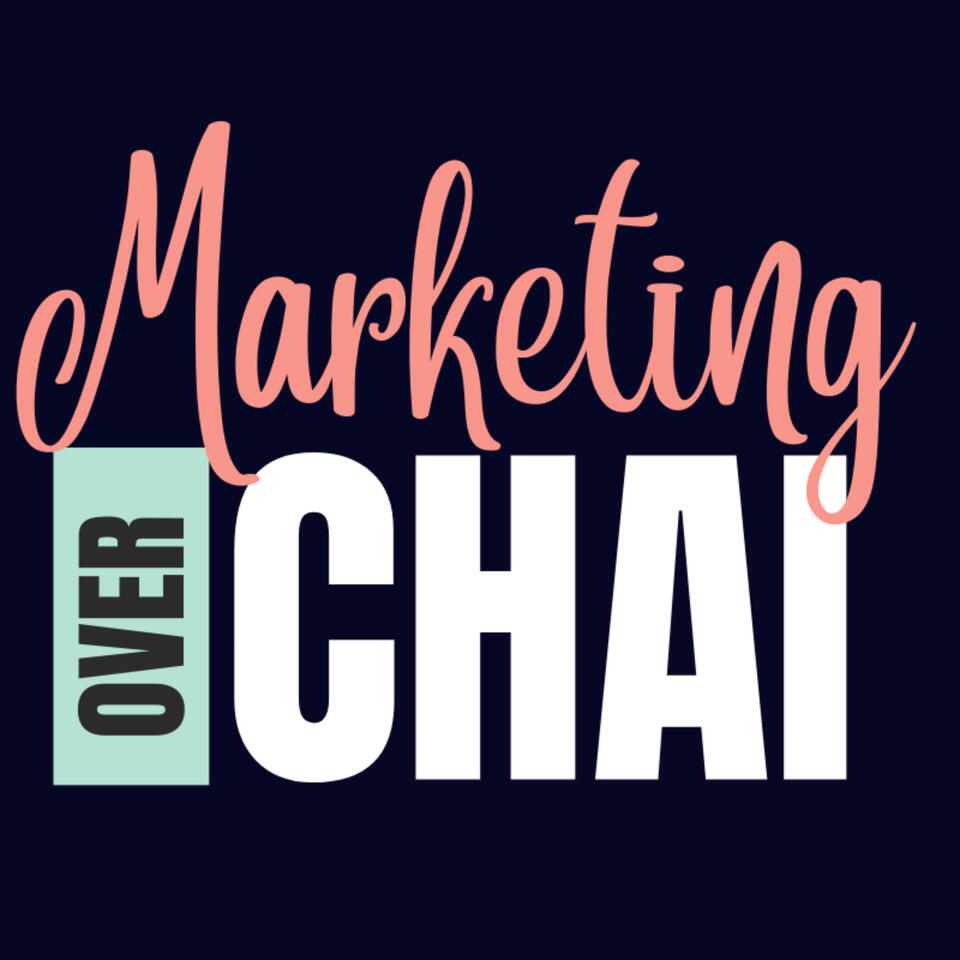 Marketing Over Chai with Kate