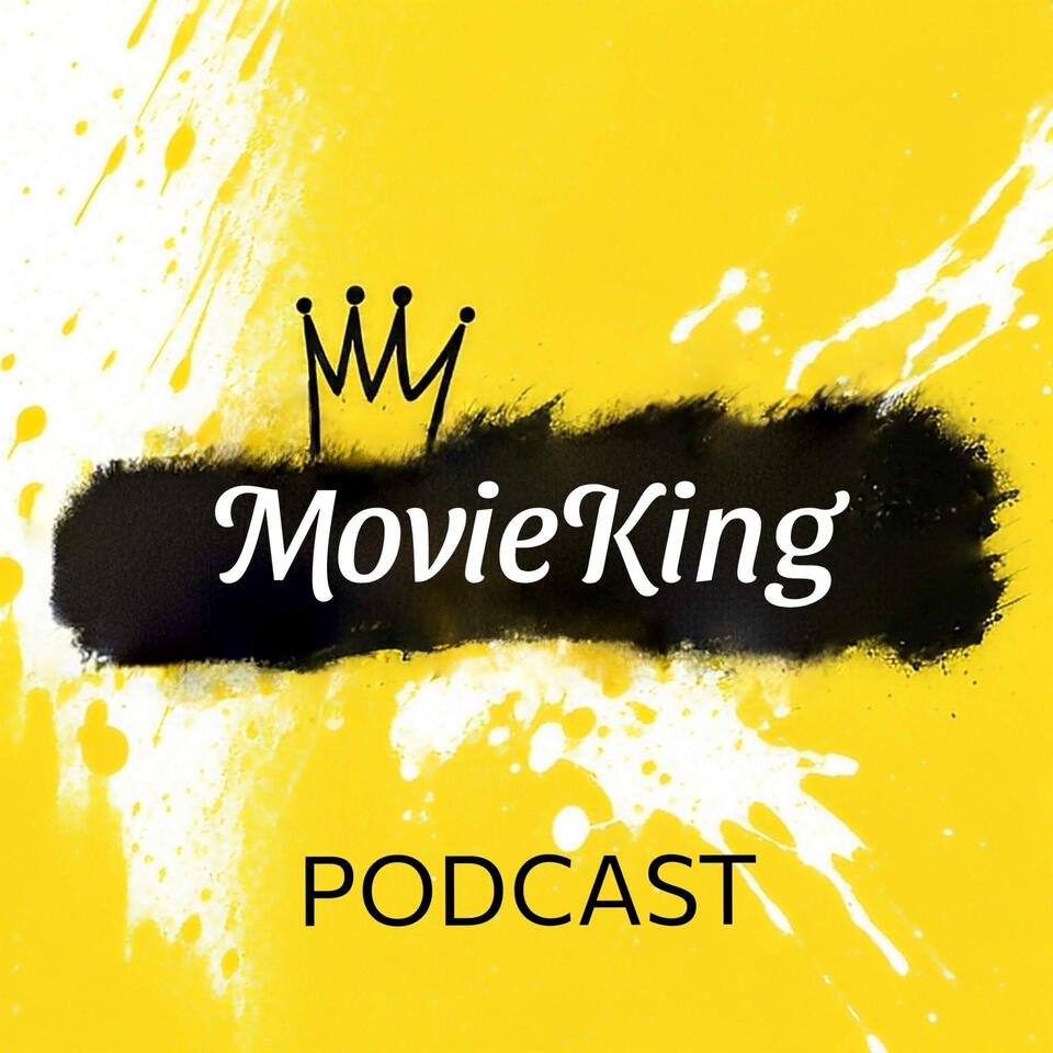 The MovieKing Podcast