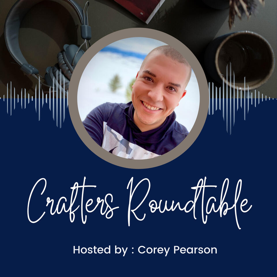 Crafters Roundtable